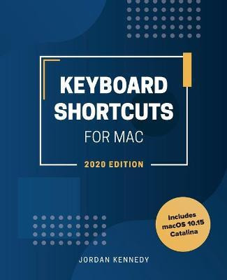 Libro Keyboard Shortcuts For Mac - Jordan Kennedy