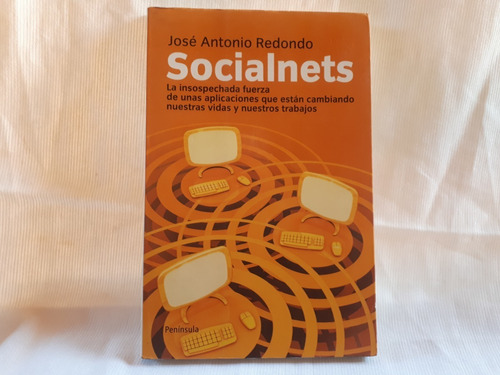 Socialnets Jose Antonio Redondo Peninsula Atalaya
