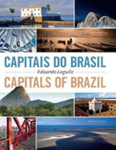 Capitais Do Brasil, De Logullo, Eduardo. Editora Metalivros - Wmf, Capa Mole, Edição 1ª Edição - 2017 Em Português