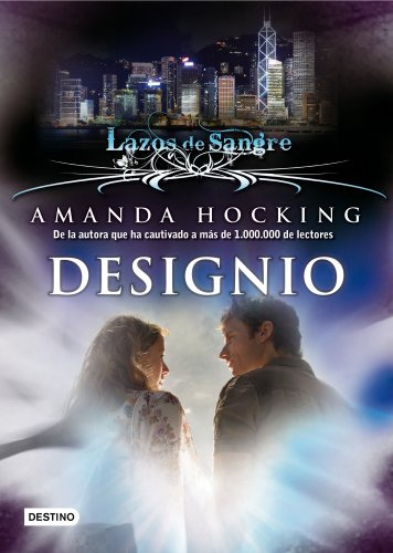 Libro Designio (lazos De Sangre 4) (cartone) - Hocking Amand