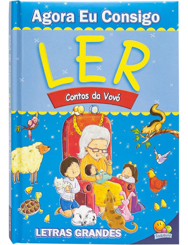 Agora Eu Consigo Ler Ii: Contos Da Vovó, De Mammoth World. Editora Todolivro, Capa Mole Em Português