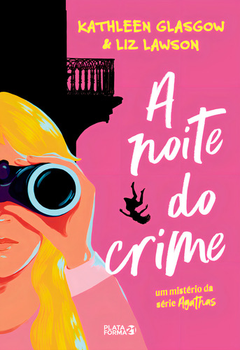 A noite do crime, de Liz Kathleen; Lawson. Editora PLATAFORMA 21 - VERGARA & RIBA, capa mole, edição 1 em português, 2024