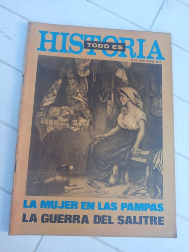 Revista Todo Es Historia N.95 - Abril 1975