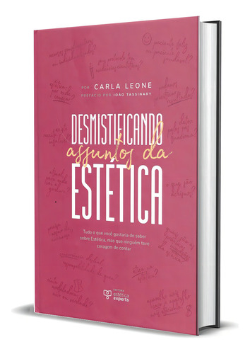 Desmistificando Assuntos Da Estética