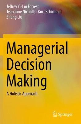Libro Managerial Decision Making : A Holistic Approach - ...