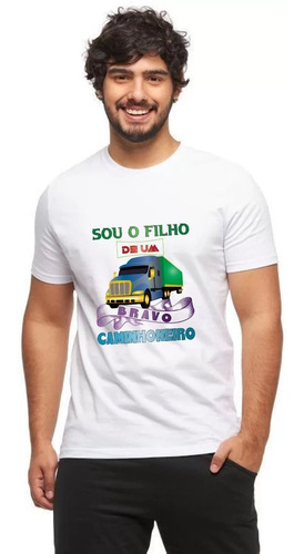 Imagem 4 de 6 de Camiseta Para Caminhoneiro - Filho Do Caminhoneiro