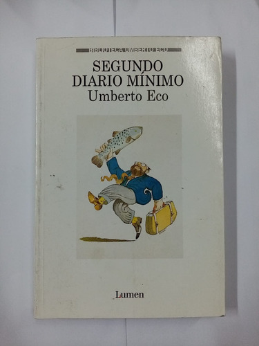 Libro Segundo Diario Mínimo. Umberto Eco. 