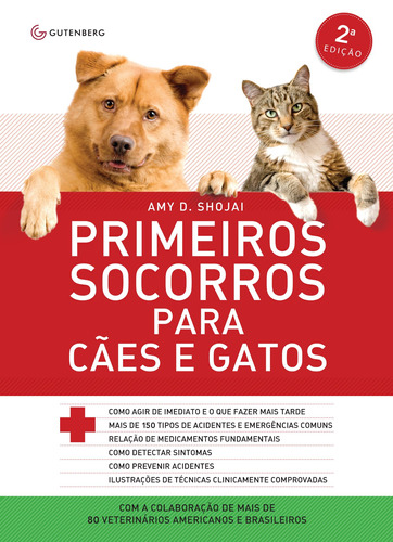 Primeiros socorros para cães e gatos, de Shojai, Amy D.. Autêntica Editora Ltda., capa mole em português, 2009