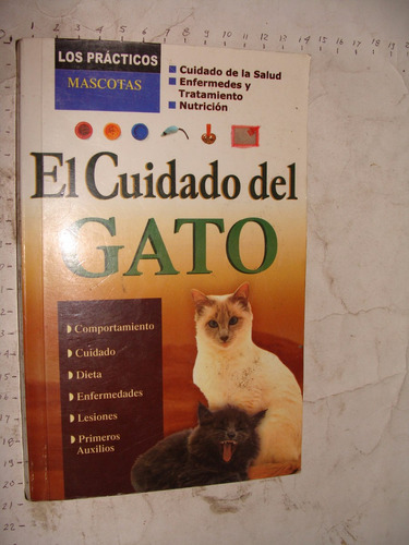 El Cuidado Del Gato , 158 Paginas , Año 2004
