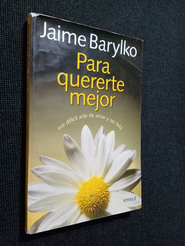 Para Quererte Mejor Jaime Barylko