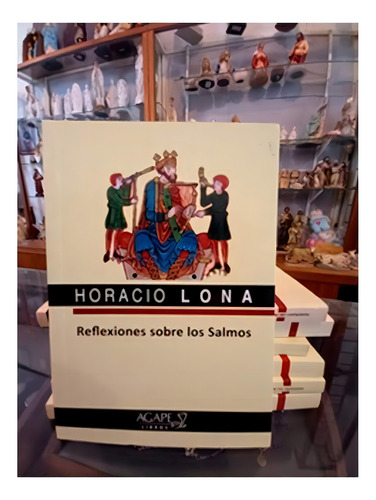 Reflexiones Sobre Los Salmos, De Luis Heriberto Rivas. Editorial Ágape, Tapa Blanda En Español