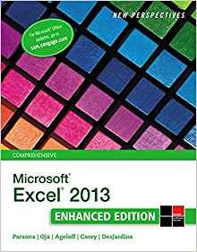 New Perspectives On Microsoft Excel 2013, Comprehensive Enha