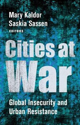 Libro Cities At War : Global Insecurity And Urban Resista...