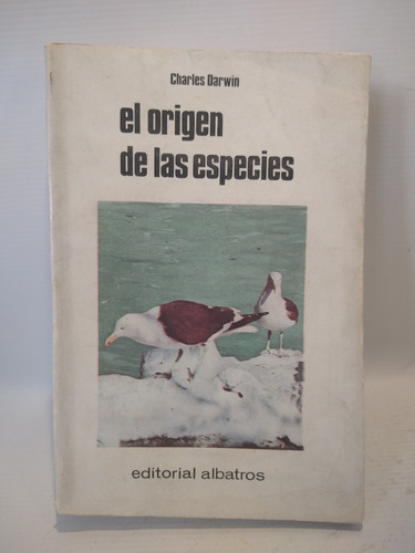 El Origen De Las Especies Charles Darwin Albatros 