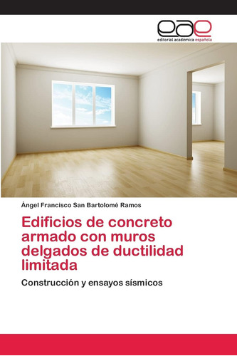 Libro: Edificios De Concreto Armado Con Muros Delgados De Du