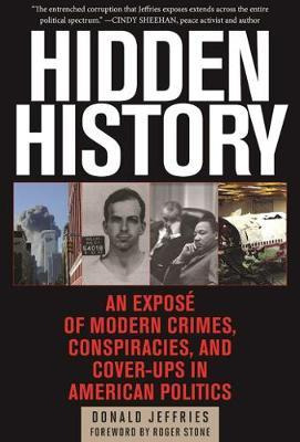 Libro Hidden History : An Expose Of Modern Crimes, Conspi...