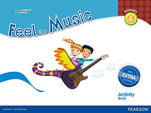 Feel The Music 4 Activity Book Pack - Edicion Lomce -siente