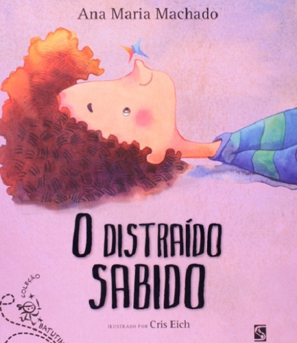 O Distraído Sabido - Salamandra