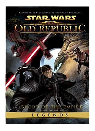  Comics. Star Wars The Old Republic Legends. Sangre Del Impr