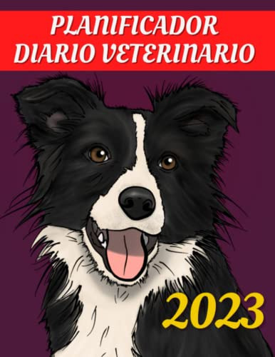 Planificador Diario Veterinario 2023 Agenda Diaria Semanal Y