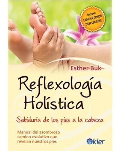 Libro Reflexologia Holistica - Buk Esther