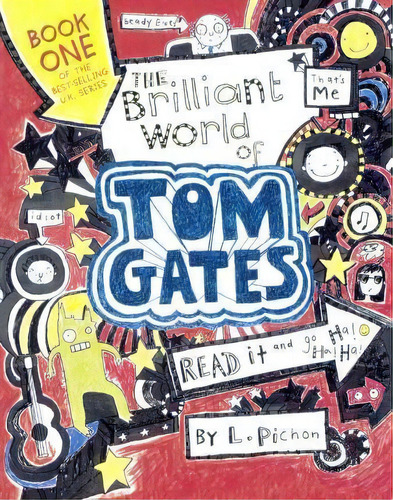 The Brilliant World Of Tom Gates, De Liz Pichon. Editorial Turtleback Books, Tapa Dura En Inglés