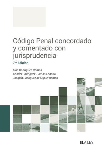 Codigo Penal Concordado Y Comentado Con Jurisprudencia 7ªed