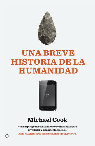 Una Breve Historia De La Humanidad - Cook,michael