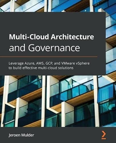 Book : Multi-cloud Architecture And Governance Leverage...