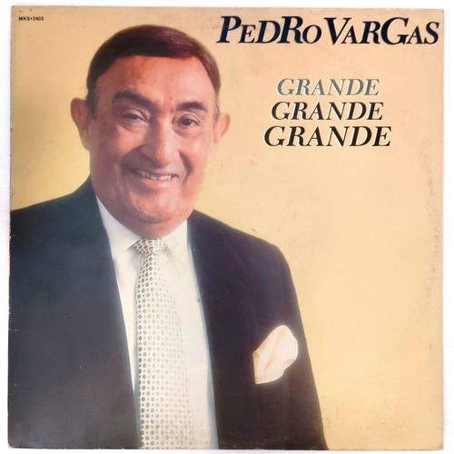 Pedro Vargas - Grande Grande Grande  Lp