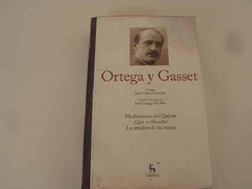 Ortega Y Gasset I Biblioteca Grandes Pensadores Gredos