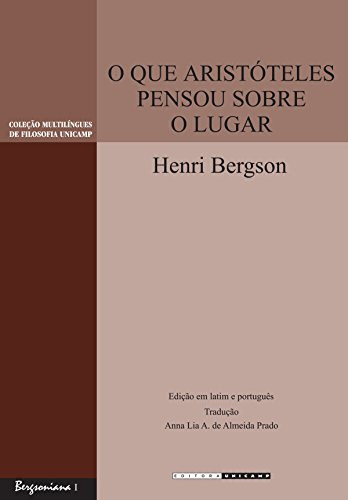 Libro O Que Aristóteles Pensou Sobre O Lugar De Bergson Henr