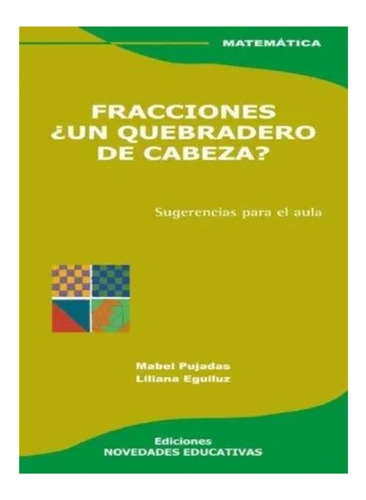 Fracciones ¿un Quebradero De Cabeza? Nuevo