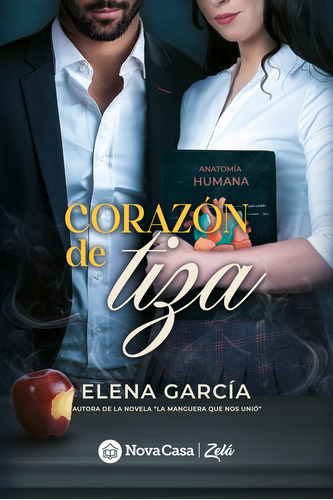 Corazãân De Tiza, De García, Elena. Nova Casa Editorial, Tapa Blanda En Español