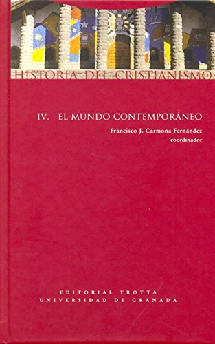 Iv.historia Cristianismo: Mundo Contemporaneo