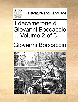 Libro Il Decamerone Di Giovanni Boccaccio ... Volume 2 Of...