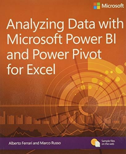 Book : Analyzing Data With Power Bi And Power Pivot For...