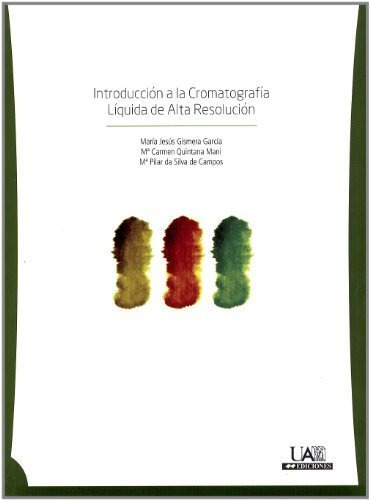 Libro Introduccion A La Cromatografia Liquida De De Gismera