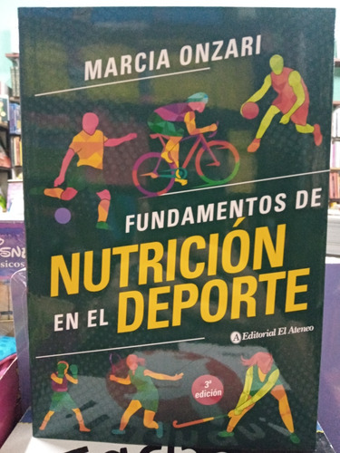 Fundamentos De Nutricion En El Deporte - Onzari - Nuevo 