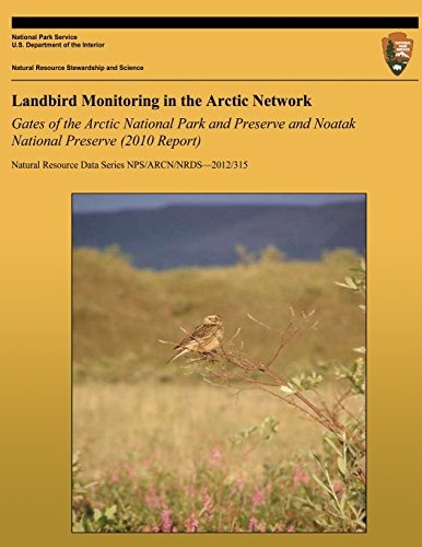 Landbird Monitoring In The Arctic Network Gates Of The Arcti