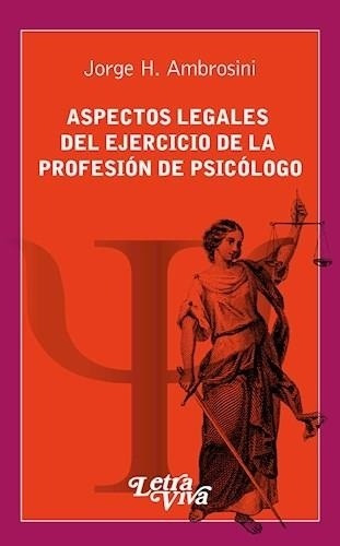 Libro Aspectos Legales Del Ejercicio Del Psicologo
