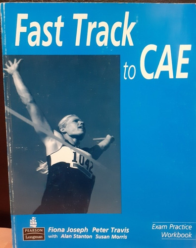 Fast Track To C A E Exam Practice Workbook (maltratado)