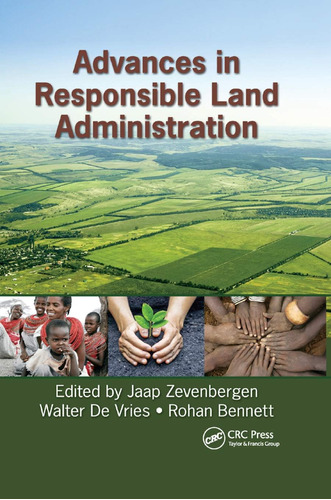 Libro: En Ingles Advances In Responsible Land Administratio