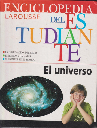 El Universo, Enciclopedia Larousse Del Estudiante