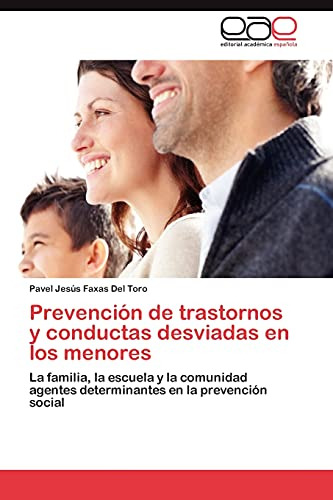 Prevención De Trastornos Y Conductas Desviadas En Los Menore