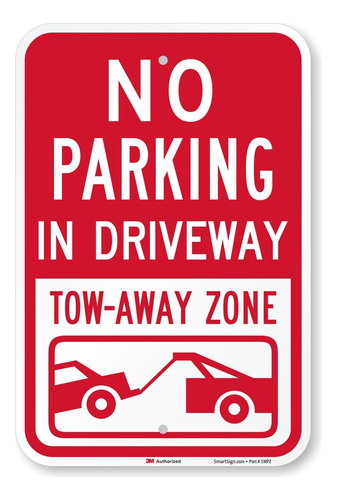 K-5456-eg-12x18  No Parking - In Driveway, Tow Away Zone  Le