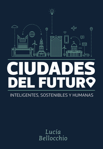 Ciudades Del Futuro - Lucia Bellocchio - Full
