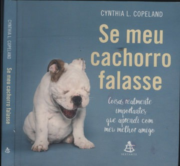 Se Meu Cachorro Falasse