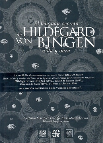 El Lenguaje Secreto De Hildegard Von Binger - Martín, De Martínez Lira, Reta Lira. Editorial Fondo De Cultura Económica En Español