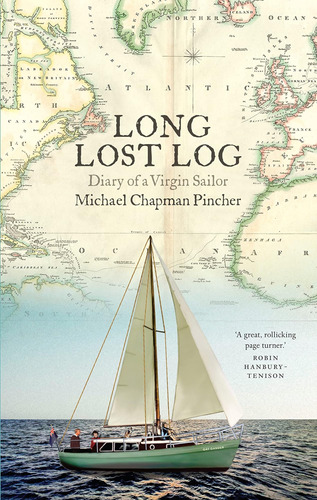 Libro:  The Long Lost Log: A Diary Of A Virgin Sailor